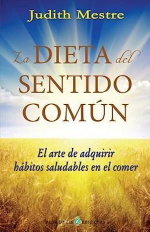 La Dieta del Sentido Comun