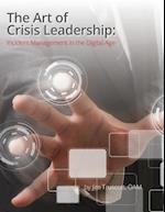 The Art of Crisis Leadership