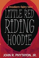 Little Red Riding Hoodie