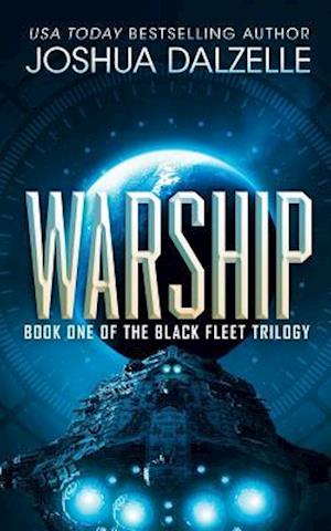 Warship: Black Fleet Trilogy 1