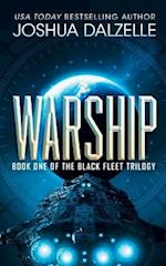 Warship: Black Fleet Trilogy 1 