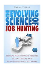 The Evolving Science of Job Hunting