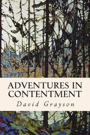 Adventures in Contentment