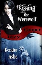 Kissing the Werewolf - An Izzy Cooper Novel