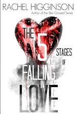The Five Stages of Falling in Love