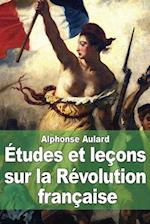 Études Et Leçons Sur La Révolution Française