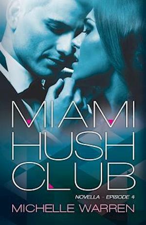 Miami Hush Club