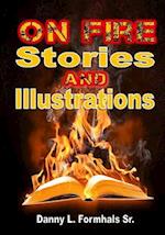 On Fire Stories and Illustrations