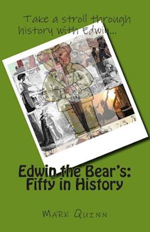 Edwin the Bear's: Fifty in History