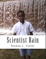 Scientist Rain