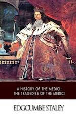 A History of the Medici