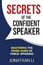 Secrets of the Confident Speaker