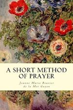 A Short Method of Prayer