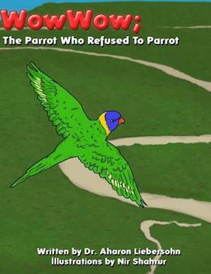 The Parrot Who Refused to Parrot