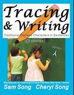 Tracing & Writing Traditional Chinese Characters in Sentences (3 Stories)