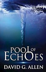 Pool of Echoes: An Inspirational Thriller 