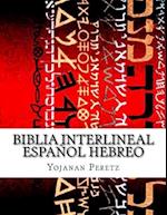 Biblia Interlineal Español Hebreo