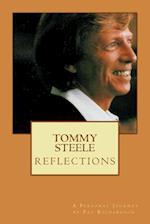 Tommy Steele Reflections - A Personal Journey