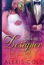 The Billionaire's Designer Baby