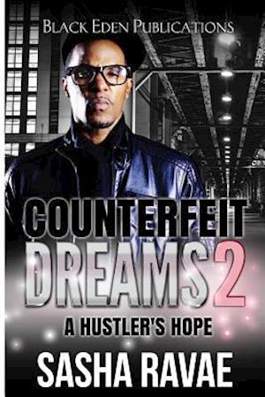 Counterfeit Dreams 2