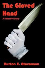 The Gloved Hand (Illustrated)