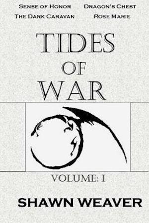 Tides of War Volume One