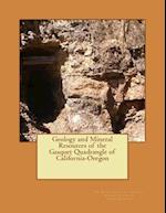 Geology and Mineral Resources of the Gasquet Quadrangle of California-Oregon