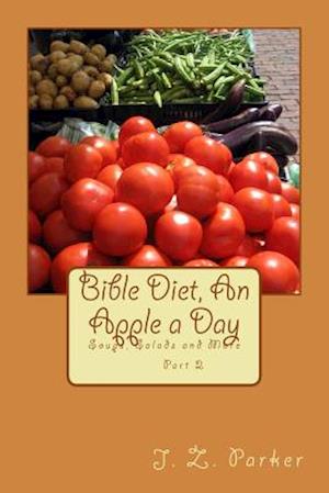 Bible Diet, An Apple a Day 2