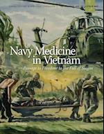 Navy Medicine in Vietnam (Color)