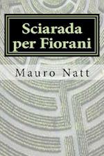 Sciarada per Fiorani