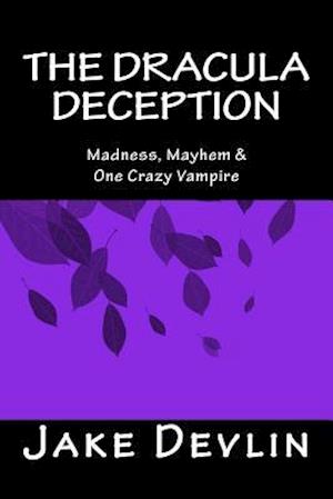 The Dracula Deception