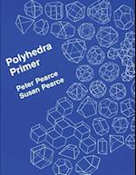 Polyhedra Primer