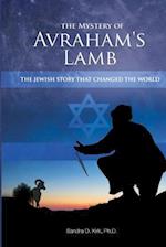 The Mystery of Avraham's Lamb