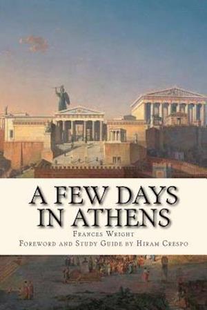 A Few Days in Athens