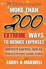More Than 200 Extreme Ways to Reduce Expenses