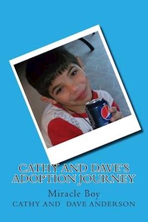 Cathy and Dave's Adoption Journey