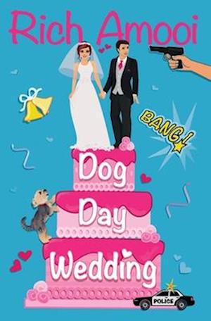 Dog Day Wedding