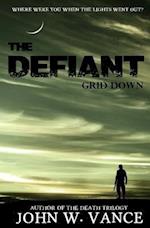 The Defiant: Grid Down 