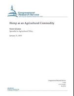 Hemp as an Agricultural Commodity