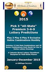 2015 Pick 3 All State Premium 3-6-9 Lottery Predictions