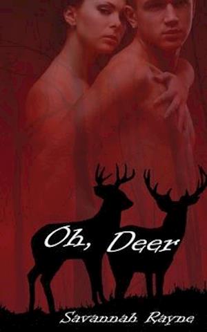 Oh, Deer