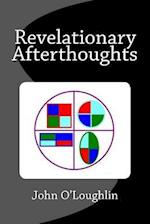 Revelationary Afterthoughts: Of A Bound Genius 