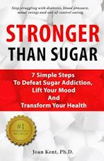 Stronger Than Sugar