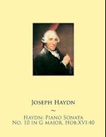 Haydn: Piano Sonata No. 10 in G major, Hob.XVI:40 