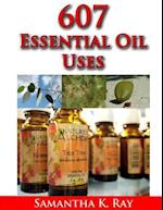 607 Essential Oil Uses