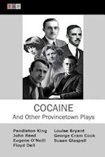 Cocaine and Other Provincetown Plays