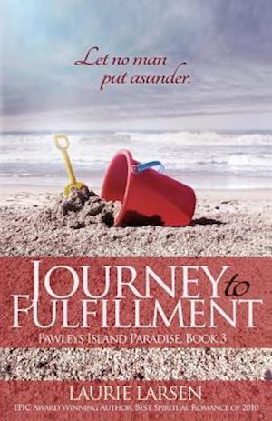 Journey to Fulfillment