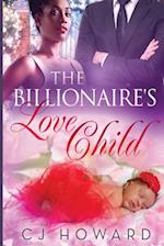 The Billionaire's Love Child