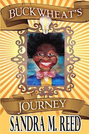 Buckwheat's Journey...