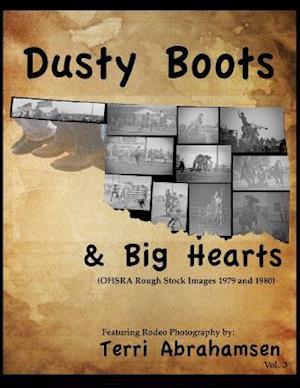 Dusty Boots and Big Hearts